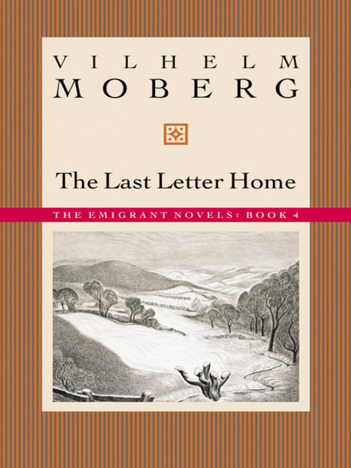 Title details for The Last Letter Home by Vilhelm  Moberg - Available